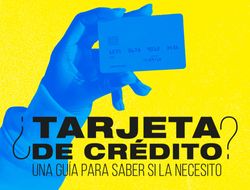 Imagen cabecera ¿Tarjeta de crédito? Una guía para saber si la necesito 