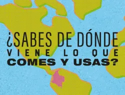 Imagen cabecera ¿Sabes de dónde vienes lo que comes y usas? 
